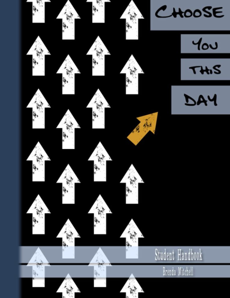 Choose You This Day Student Handbook